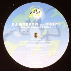 Drops / DJ Morrow - Drops / DJ Morrow - Help Me / To Fly Forever - Mongo Monkey Records