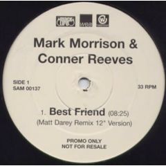 Mark Morrison+ Conner Reeves - Mark Morrison+ Conner Reeves - Best Friend - WEA