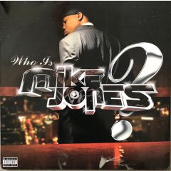 Mike Jones - Mike Jones - Who Is Mike Jones? - Warner Bros
