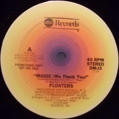 The Floaters - The Floaters - Magic (We Thank You) - ABC