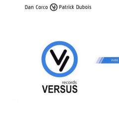Dan Corco Vs Patrick Dubois - Dan Corco Vs Patrick Dubois - Galactics - Versus Records