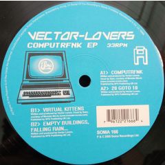 Vector Lovers - Vector Lovers - Computrfunk - Soma