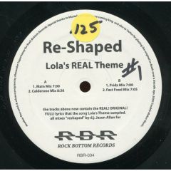 Shapeshifters - Shapeshifters - Reshaped - Lola's Real Theme - Rock Bottom Records