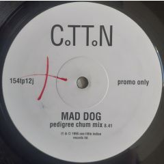 Cttn - Cttn - Mad Dog (Chum Mix) - One Little Indian