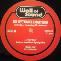 Les Rythmes Digitales - Les Rythmes Digitales - Sometimes - Wall Of Sound