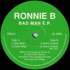 Ronnie B - Ronnie B - Bad Man EP - Pure Bass