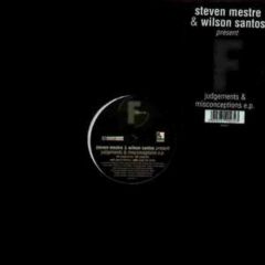 Steven Mestre & Wilson Santos - Steven Mestre & Wilson Santos - Judgements & Misconceptions EP - Fluential