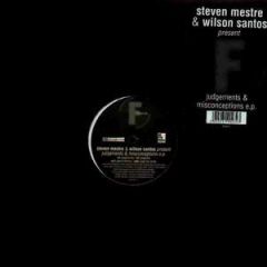 Steven Mestre & Wilson Santos - Steven Mestre & Wilson Santos - Judgements & Misconceptions E.P. - Fluential