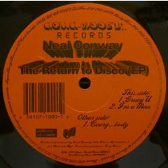 Neal Conway - Neal Conway - The Return To Disco EP - Aqua Booty