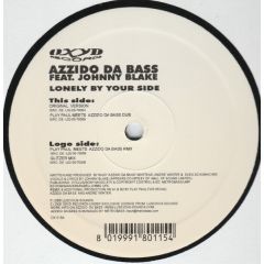 Azzido Da Bass - Azzido Da Bass - Lonely By Your Side - Oxyd Records