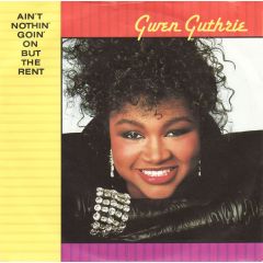 Gwen Guthrie - Gwen Guthrie - Ain't Nothin' Goin' On But The Rent - Polydor