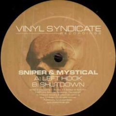 Sniper & Mystical - Sniper & Mystical - Left Hook - Vinyl Syndicate