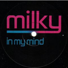 Milky - Milky - In My Mind - Multiply