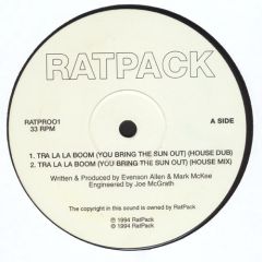 Ratpack - Ratpack - Tra La La Boom - Ratpack Records
