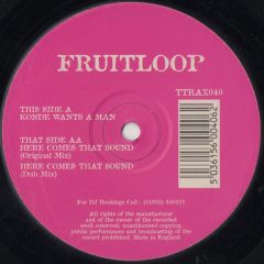 Fruit Loop - Fruit Loop - Konde Wants A Man - Tripoli Trax
