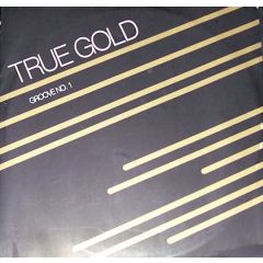 Spandau Ballet Vs True Gold - Spandau Ballet Vs True Gold - Groove No.1 - Groove 1