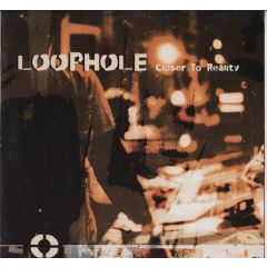 Loophole - Loophole - Closer To Reality - Polydor