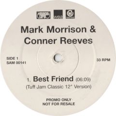 Mark Morrison & Conner Reeves - Mark Morrison & Conner Reeves - Best Friend - WEA