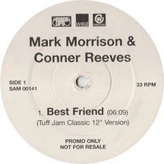 Mark Morrison & Conner Reeves - Mark Morrison & Conner Reeves - Best Friend - WEA