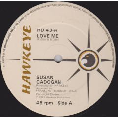 Susan Cadoagan - Susan Cadoagan - Love Me - Hawkeye