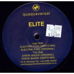 Elite - Elite - Electrik Func / Statik Shock - Quaquaversal