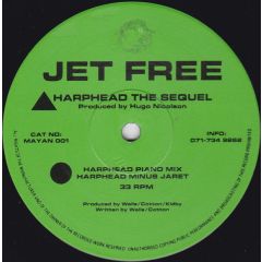Jet Free - Jet Free - Harphead - Mayan