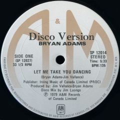Bryan Adams - Bryan Adams - Let Me Take You Dancing - A&M Records