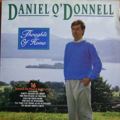 Daniel O'Donnell - Daniel O'Donnell - Thoughts Of Home - Telstar Records Plc