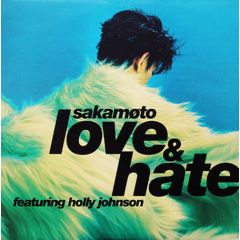 Ryuichi Sakamoto - Ryuichi Sakamoto - Love And Hate - Elektra