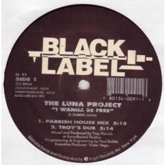 Luna Project - Luna Project - I Wanna Be Free - Black Label