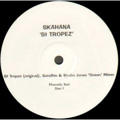 Skahana - Skahana - St Tropez (Disc 1) - Phonetic Recordings