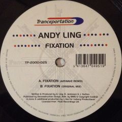 Andy Ling - Andy Ling - Fixation - Tranceportation