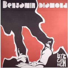 Benjamin Diamond - Benjamin Diamond - Let's Get High - K7