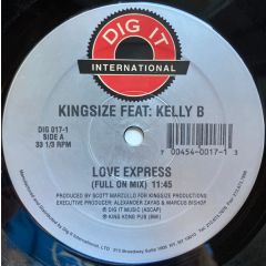 Kingsize - Kingsize - Love Express - Dig It International