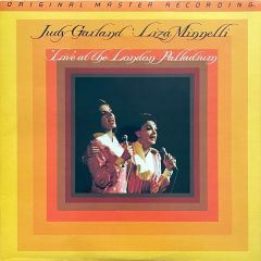 Judy Garland & Liza Minnelli - Judy Garland & Liza Minnelli - "Live" At The London Palladium - Mobile Fidelity Sound Lab
