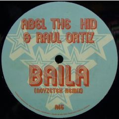 Abel The Kid & Raul Ortiz - Abel The Kid & Raul Ortiz - Baila - Blanco Y Negro