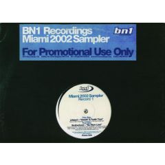 Bn1 Recordings Present - Bn1 Recordings Present - Miami 2002 Sampler - Bn1 Recordings