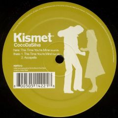 Cocodasilva - Cocodasilva - This Time You'Re Mine - Kismet 