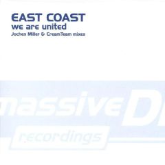 East Coast - East Coast - We Are United - Massive Drive
