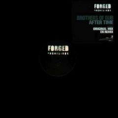 Brothers Of Dub - Brothers Of Dub - After Time - Forged Records 9