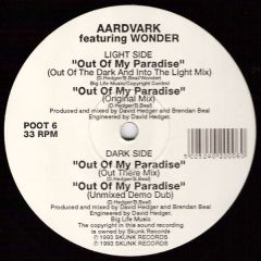 Aardvark & Wonder - Aardvark & Wonder - Out Of My Paradise - Skunk