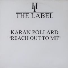 Karan Pollard - Reach Out To Me - Hard Times The Label