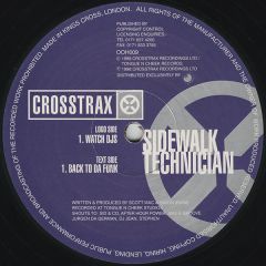 Sidewalk Technician - Sidewalk Technician - Watch DJs - Ooh! Outstanding Original House, Crosstrax