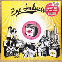 Supafly Inc. - Supafly Inc. - Let's Get Down - Eye Industries