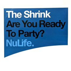 The Shrink - The Shrink - Are You Ready To Party - BMG