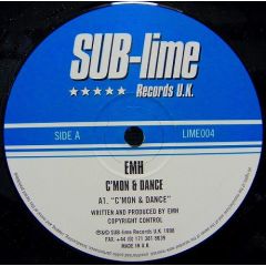 EMH - EMH - C'Mon And Dance / Funky Music - SUB-lime Records U.K.