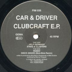 Car & Driver - Car & Driver - Clubcraft E.P. - Force Inc. Music Works