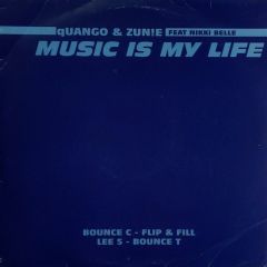 Quango & Zunie - Quango & Zunie - Music Is My Life - All Around The World