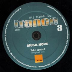 Musa Hove - Musa Hove - Take Control - My Name Records