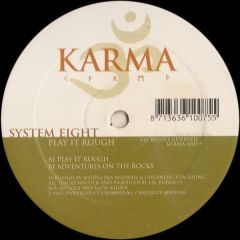 System Eight - System Eight - Play It Right - Karma